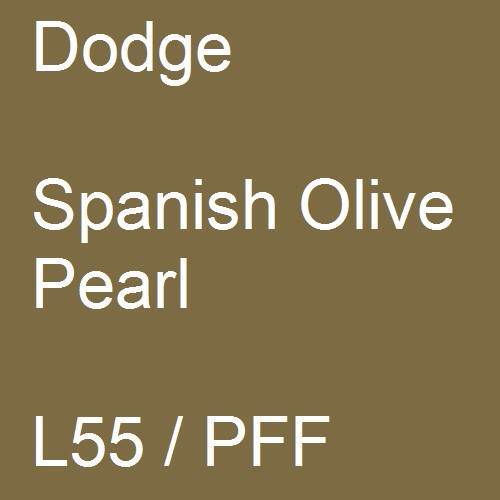 Dodge, Spanish Olive Pearl, L55 / PFF.